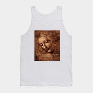 Leonardo da Vinci quote: The noblest pleasure is the joy of understanding Tank Top